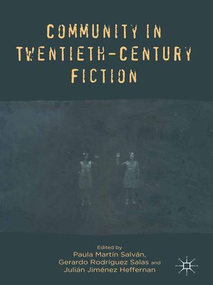 cover image of Community in Twentieth-Century Fiction